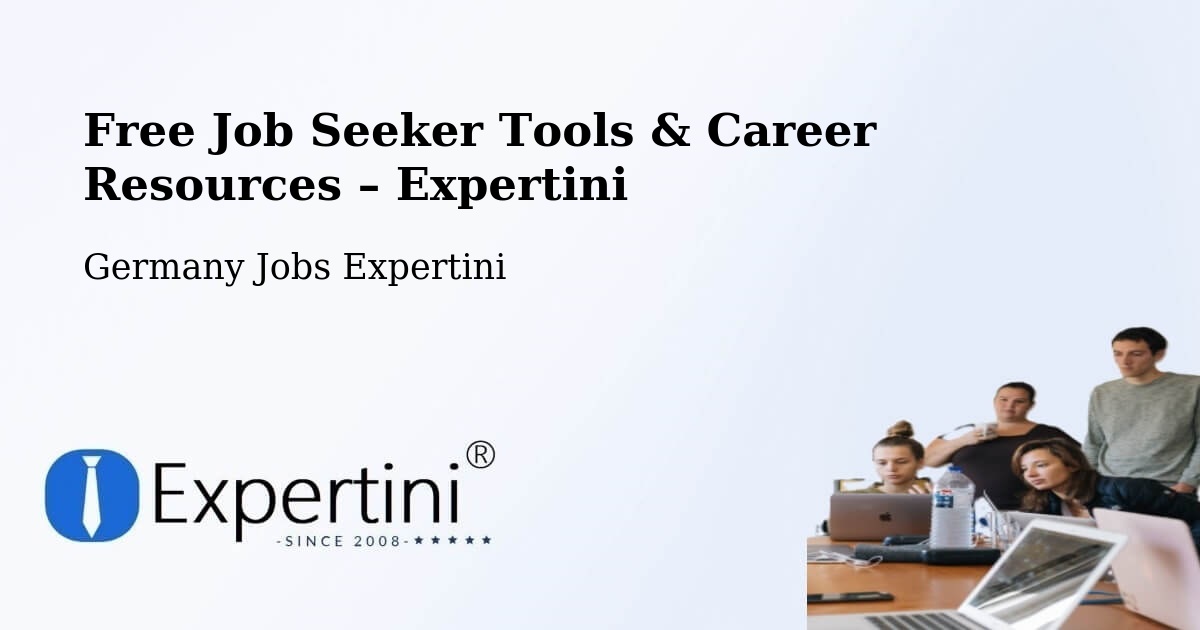 Free Job Seeker Tools & Career Resources – Kronberg - Kronberg, Germany Jobs Expertini